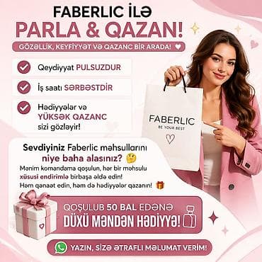 Faberlic ilə parla və qazan – gözəllik, keyfiyyət və qazanc bir arada!