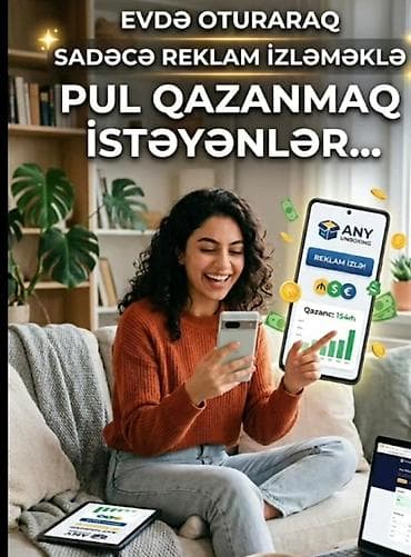 Xidmət: ANY Unboxing – reklamlara baxaraq qazanc əldə etmə platforması
