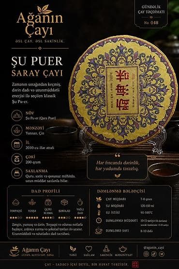 maca cayı: **Şu Puer Saray Çayı** Zamanın sınağından keçmiş, dərin dadı və — 1