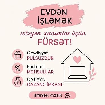 online iş elanları xanımlar üçün: Evdən işləmək istəyən xanımlar üçün onlayn imkan! - Qeydiyyat — 1