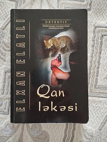 Художественная литература: Elxan Elatlı – “Qan ləkəsi” (detektiv roman) • Janr: Detektiv • Dil — 1