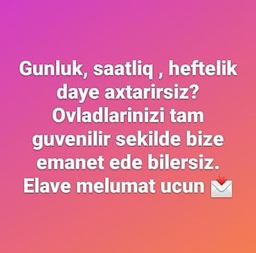 Isdeyirsiz uşaqlarınıza məsuliyyətli daye baxsın siz bize müraciyyət lalafo.az -da Isdeyirsiz uşaqlarınıza məsuliyyətli daye baxsın siz bize müraciyyət