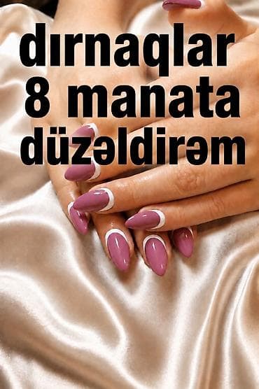 klas 6: Xidmət: Manikür və dırnaq dizaynı İnşaatçılar metrosunun yanında evdə — 1