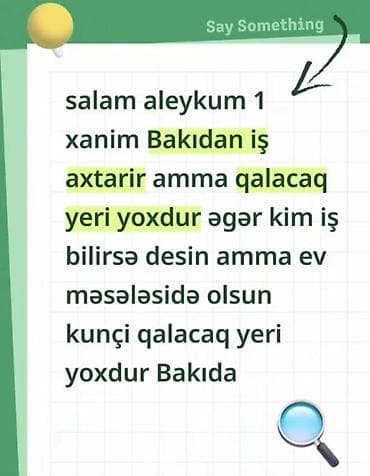 iş elanar: Xidmət: Bakıda iş axtaran xanım üçün həm iş, həm də qalacaq yerli — 1