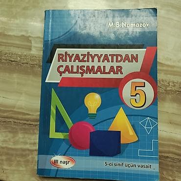 Riyaziyyatdan Çalışmalar – 5-ci sinif üçün vəsait (M.B. Namazov) -
