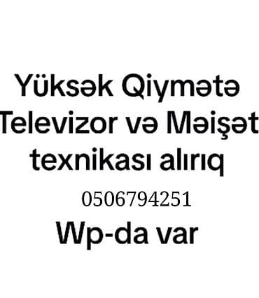 satmaq: Xidmət: Televizor və məişət texnikasının alınması Təsvir: - — 1