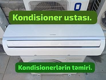 Kondisioner ustası. Bütün növ kondisionerlərin təmiri. Qurulması