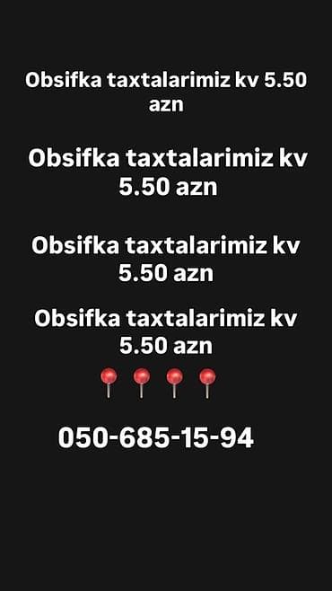 taxta qutular: Obsifka taxtaları – kv.m üzrə 5.50 AZN. - Qaplama və üzləmə işləri — 1