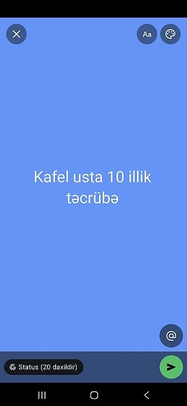 Отделочные работы: Kafel ustası – 10 illik təcrübə Xidmətlər: - Kafel, metlax, qranit və — 1