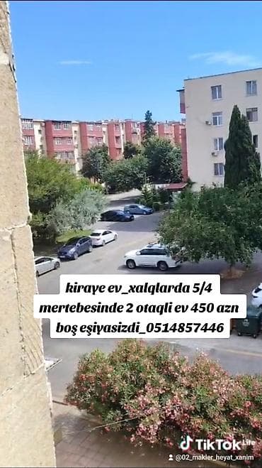 Kiraye ev_xalqlarda 5/4 mertebesinde 2 otaqli ev 450 azn boş at lalafo.az Kiraye ev_xalqlarda 5/4 mertebesinde 2 otaqli ev 450 azn boş