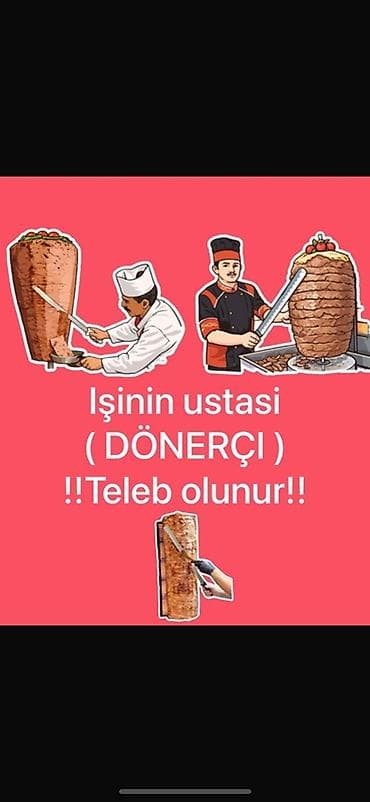 aspaz is elani: Aşpaz tələb olunur, Dönərçi — 1