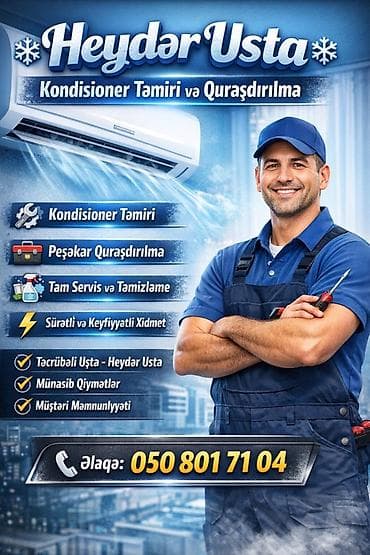 Kondisioner təmiri və quraşdırılması xidməti – “Heydər Usta” Təklif