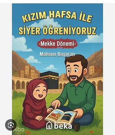 Религиозные книги: Məhsul: “Kızım Hafsa ile Siyer Öğreniyoruz – Mekke Dönemi” (Mahsun — 1