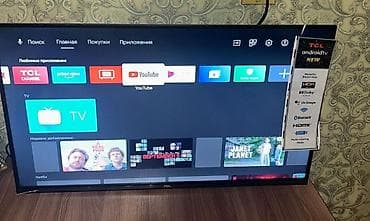 kantak kom: TCL Android TV – Smart televizor Xüsusiyyətlər: - Android TV — 4