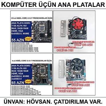 h310: Kompüter üçün Ana Platalar 📍Ünvan: Bakı şəh, Suraxanı ray, Hövsan qəs — 1