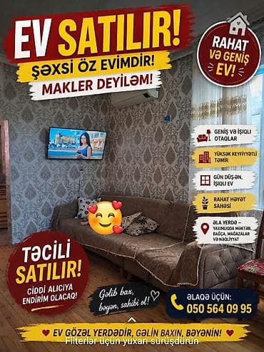 Rahat və geniş ev satılır – şəxsi öz evimdir, makler deyiləm