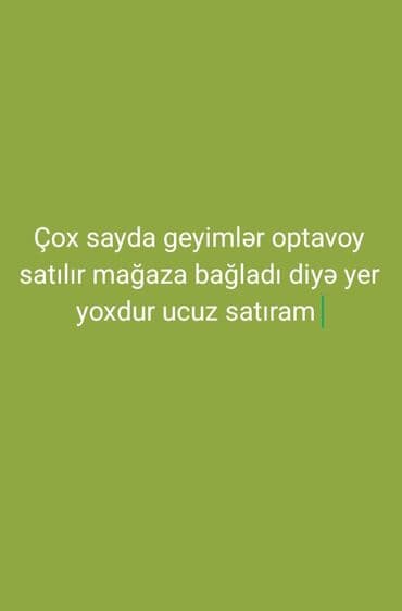 pencekler qadin ucun: Çox sayda geyimlər topdansatış qiymətinə satılır. Mağaza bağlandığı — 1