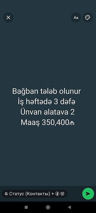 bağ evi işi: Bağban işi – həftədə 3 dəfə - Vakansiya: Bağban - İş qrafiki: həftədə — 1