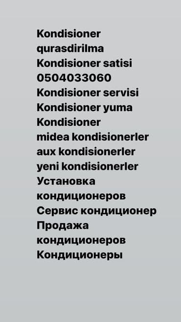 Kondisioner qurasdirilma 0504033060 Kondisioner satisi Kondisioner