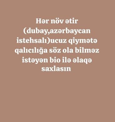 Ətriyyat: Istəyə gör bütün ətirlər var kim istsə yazsln cox münasib qiymətə — 2