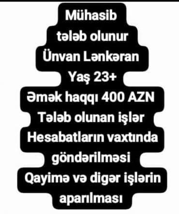 Gözəllik Salonları: Mühasib vakansiyası - Ünvan: Lənkəran - Yaş tələbi: 23+ - Əmək haqqı — 1