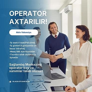 Çağrı mərkəzi operatoru tələb olunur, İstənilən yaş, Təcrübəsiz, Aylıq ödəniş