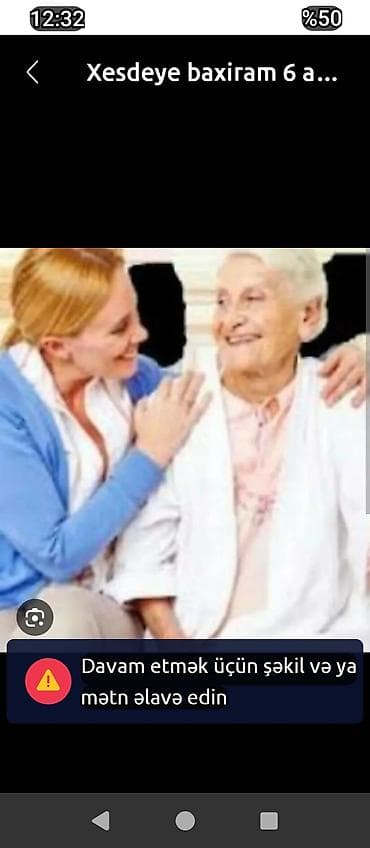 Yaşl xanlma baxmağ işi axtarlram yaşlm 49 tecrübem 3il heftenin beş
