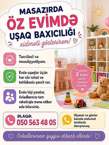 Masazırda öz evimdə uşaq baxıcılığı xidməti. - 1 yaşdan 5 yaşa qədər