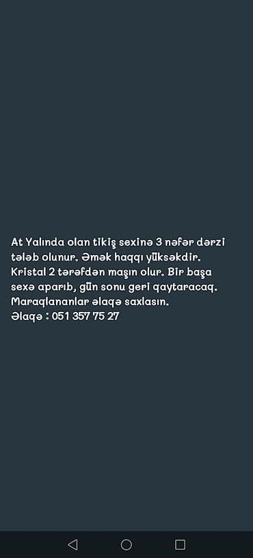 Dərzi tələb olunur, 3-5 illik təcrübə, 6/1