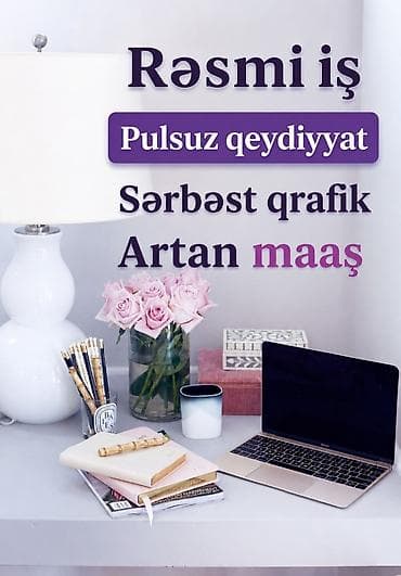 Rəsmi iş fürsəti - Pulsuz qeydiyyat - Sərbəst iş qrafiki - Artan maaş