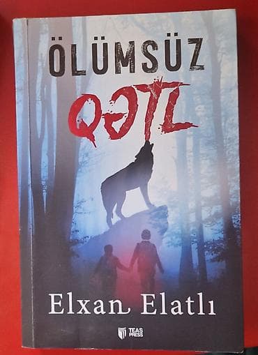 Məhsul: “Ölümsüz Qətl” – Elxan Elatlı Nəşriyyat: TEAS Press Janr