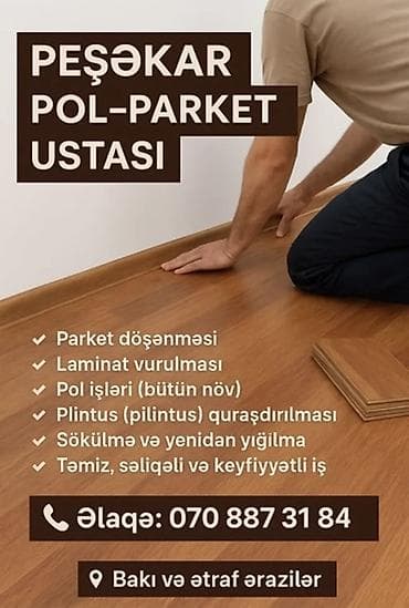 malyar isi: Peşəkar pol–parket ustası xidməti. Təklif olunan işlər: - Parket — 1