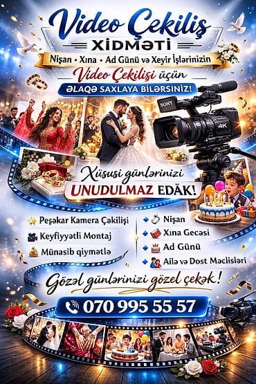 Video çəkiliş | Yerinə gəlməklə | Tədbirlərin çəkilişi