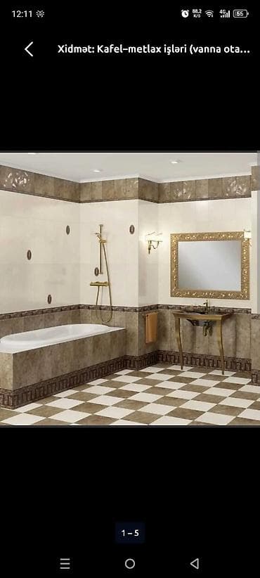 Xidmət: Kafel–metlax ustası Peşəkar kafel-metlax işləri. Hamam