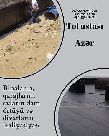Tol Ustası Binaların, qarajların, evlərin dam örtüyü və divarların