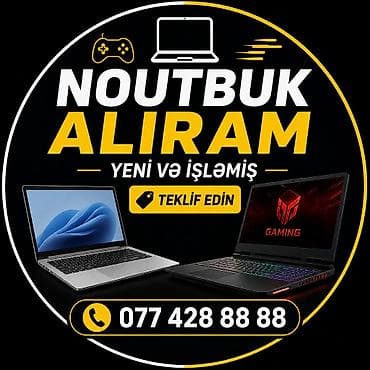 YUKSEK QİYMETE YENİ VE ISLEMIS TEKLİF EDIN SADƏ VƏ GAMİNG NOUTBUK