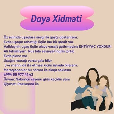 сиделка приходящая на дом: Daya Xidməti HƏFTƏNİN 5 GÜNÜ!!! - Uşaqlara öz evimdə sevgi və qayğı — 1