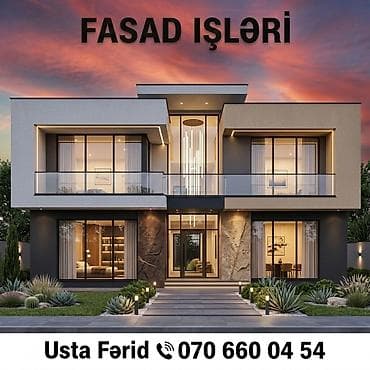 Fasad işləri – müasir və estetik həllər Təklif olunan xidmətlər: -