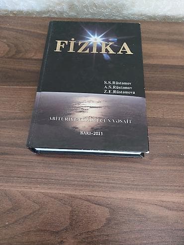 fizika rustemov: Fizika qayda kitabı Abituriyentlər üçün vəsait Müəlliflər: S.S — 2