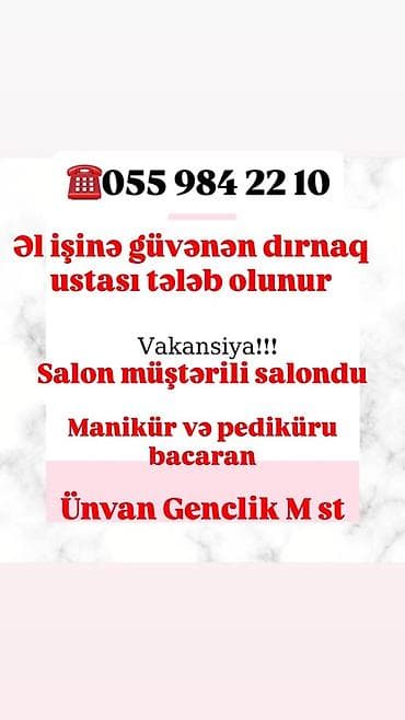 Anbar: Vakansiya: Dırnaq ustası Müştəri axını olan salonda iş təklifi — 1