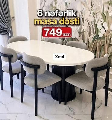 6 nəfərlik masa dəsti - Dəst: oval formalı masa + 6 ədəd stul - Masa