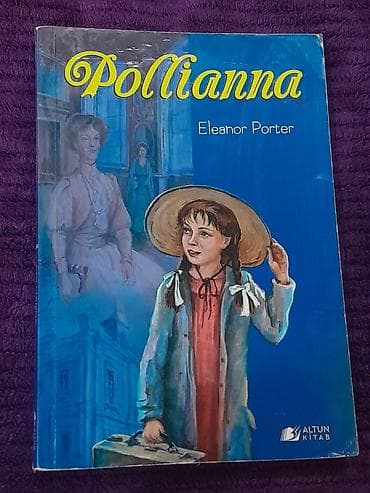 Eleanor Porter – “Pollianna” (Altun Kitab) - Nəşriyyat: Altun Kitab -