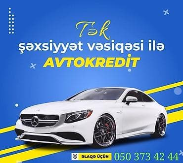 Şexsi avtomabil esasinda nağd pul elde et avtomabil sende qalir nömre