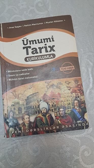 “Ümumi Tarix – Kurikulumla” dərs vəsaiti - Müəlliflər: Anar İsayev