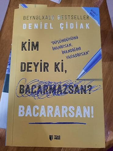 Məhsul: Kitab Adı: “Kim deyir ki, bacarmazsan? – Bacararsan!”