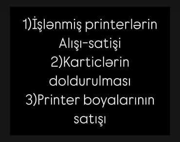 printerlər satisi: Printerlerin alisi satisi Printer krasqalarinin satisi Karticlerin — 1