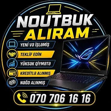 Noutbuklar və aksesuarlar: YÜKSƏK QİYMƏTƏ NOUTBUK ALIRAM YENİ VƏ İŞLƏMİŞ TEKLİF EDİN — 1