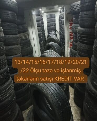 Təkər hər növ təzə və işlənmiş təkərlər kredit var