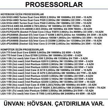 intel core i3: Prosessorlar 📍Ünvan: Bakı şəh, Suraxanı ray, Hövsan qəs. YOXLAMAĞA — 1