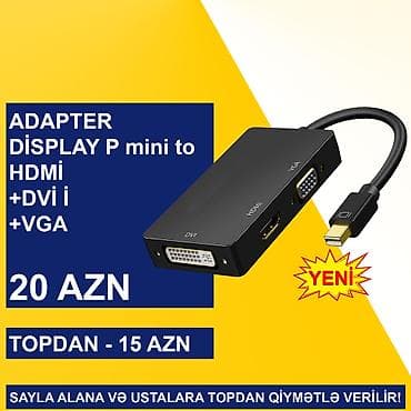 Monitorlar: DisplayPort mini adapterlər SAYLA ALANA VƏ USTALARA TOPDAN QİYMƏTLƏ — 6